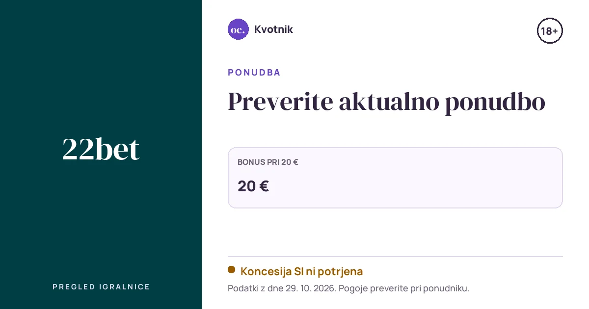 Ponudba 22bet: Preverite aktualno ponudbo